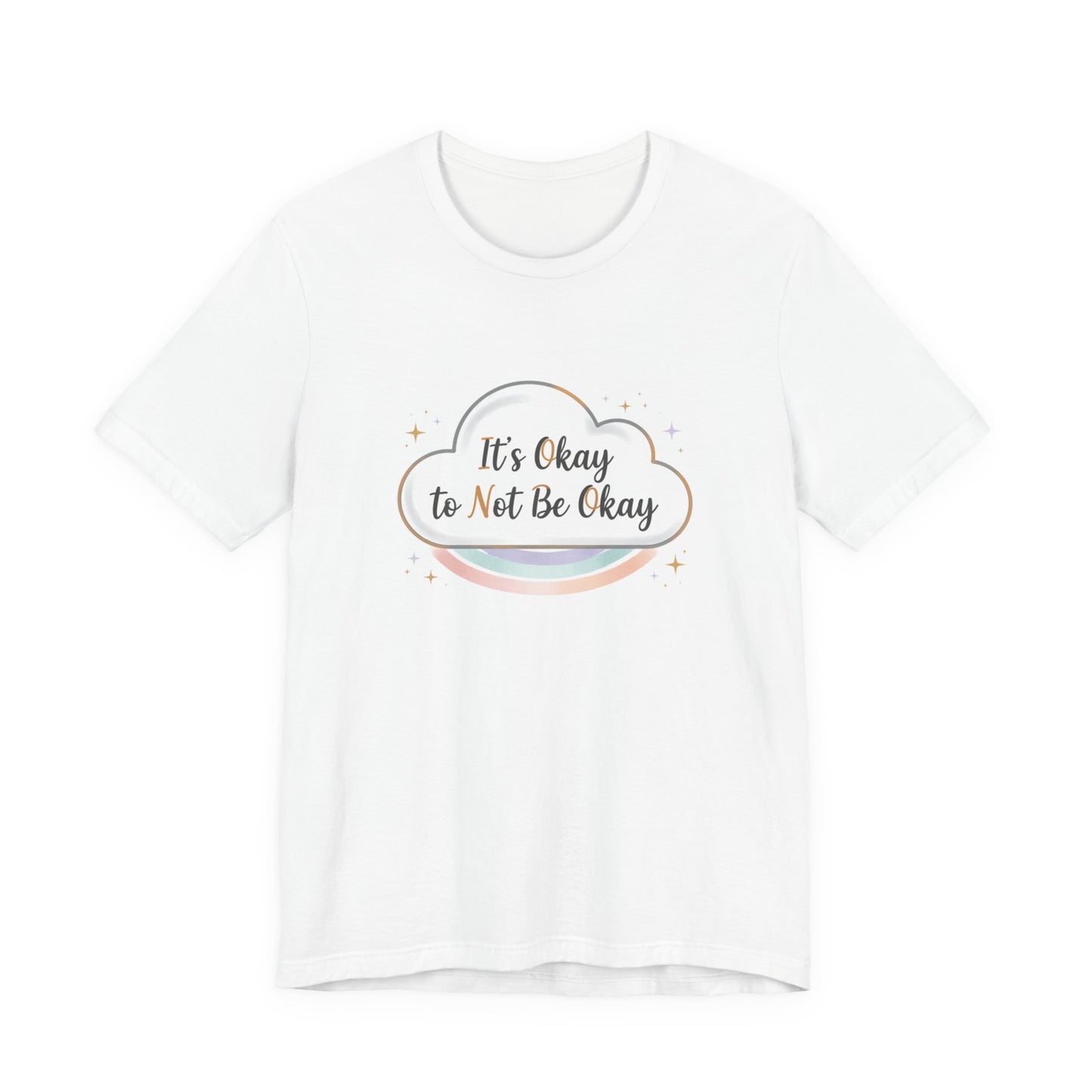 It's Okay to Not Be Okay Tee | mental health shirt, self care shirt