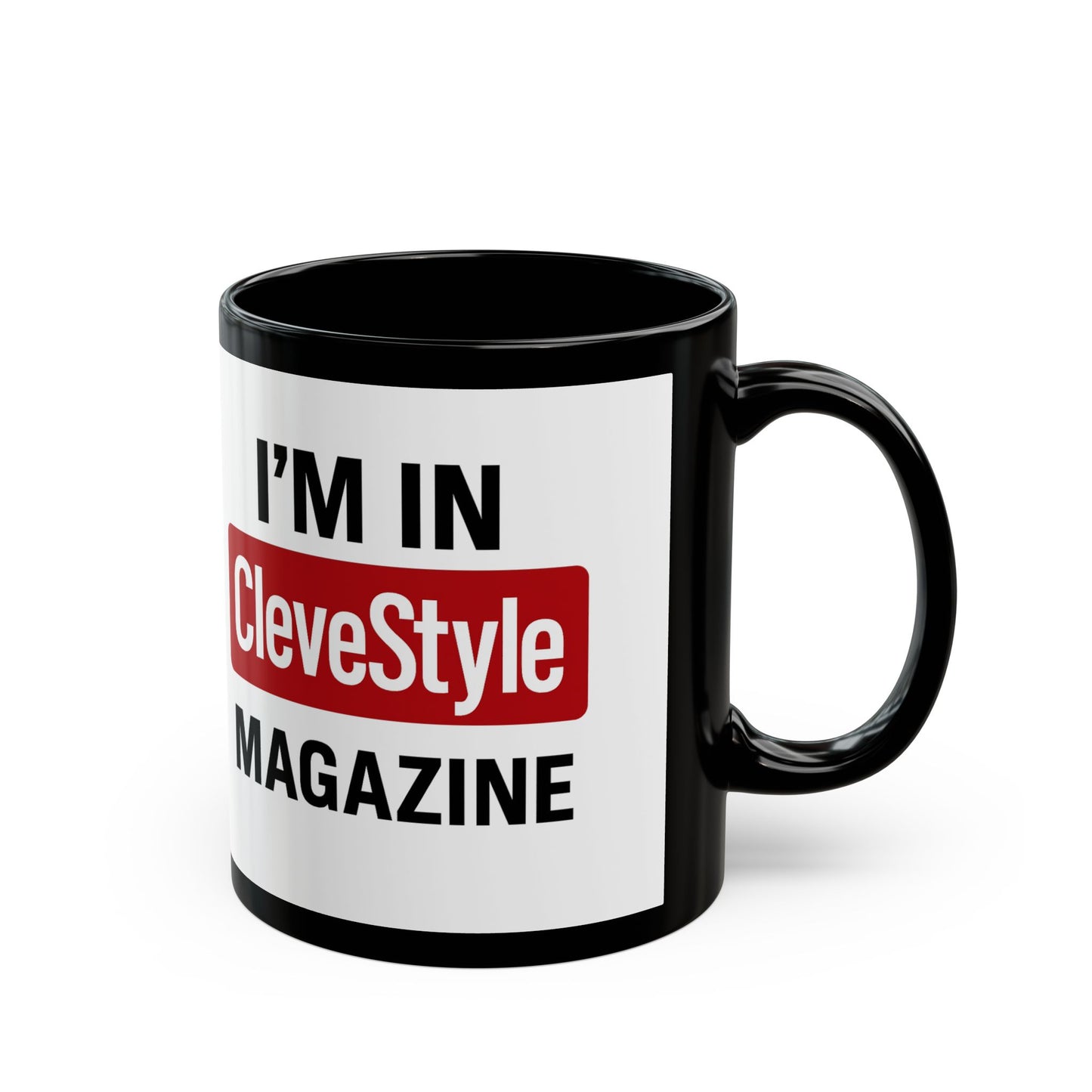 Clever Design Black Mug – ‘I’m in CleveStyle Magazine’