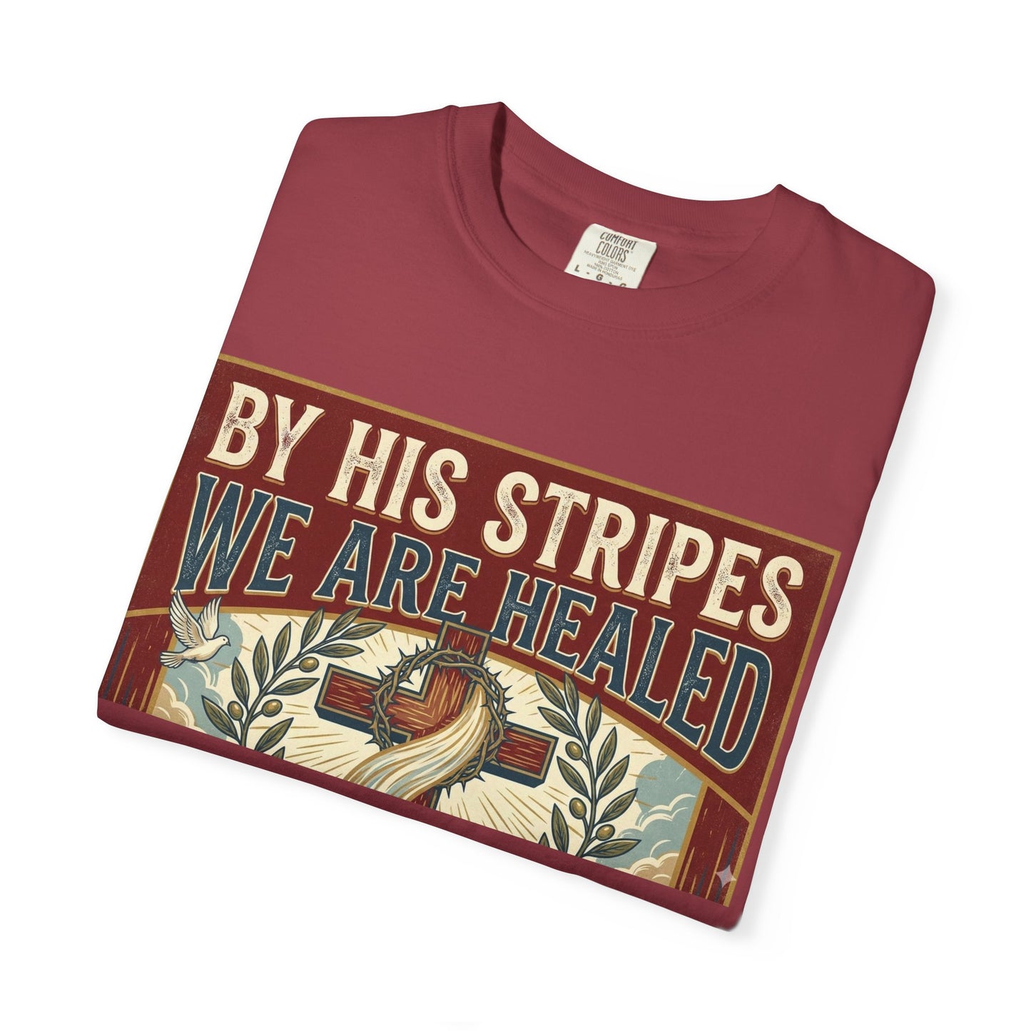 Christian T-Shirt — "By His Stripes We Are Healed" Vintage Faith Tee