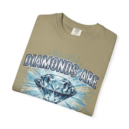 Diamonds Are Made Under Pressure T-Shirt — Inspirational Graphic Tee