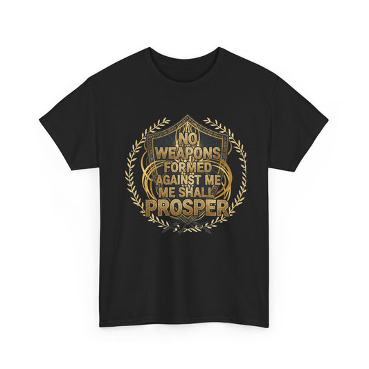 Shield Emblem Tee — “No Weapons Formed Against Me Shall Prosper” Inspirational Graphic T‑Shirt