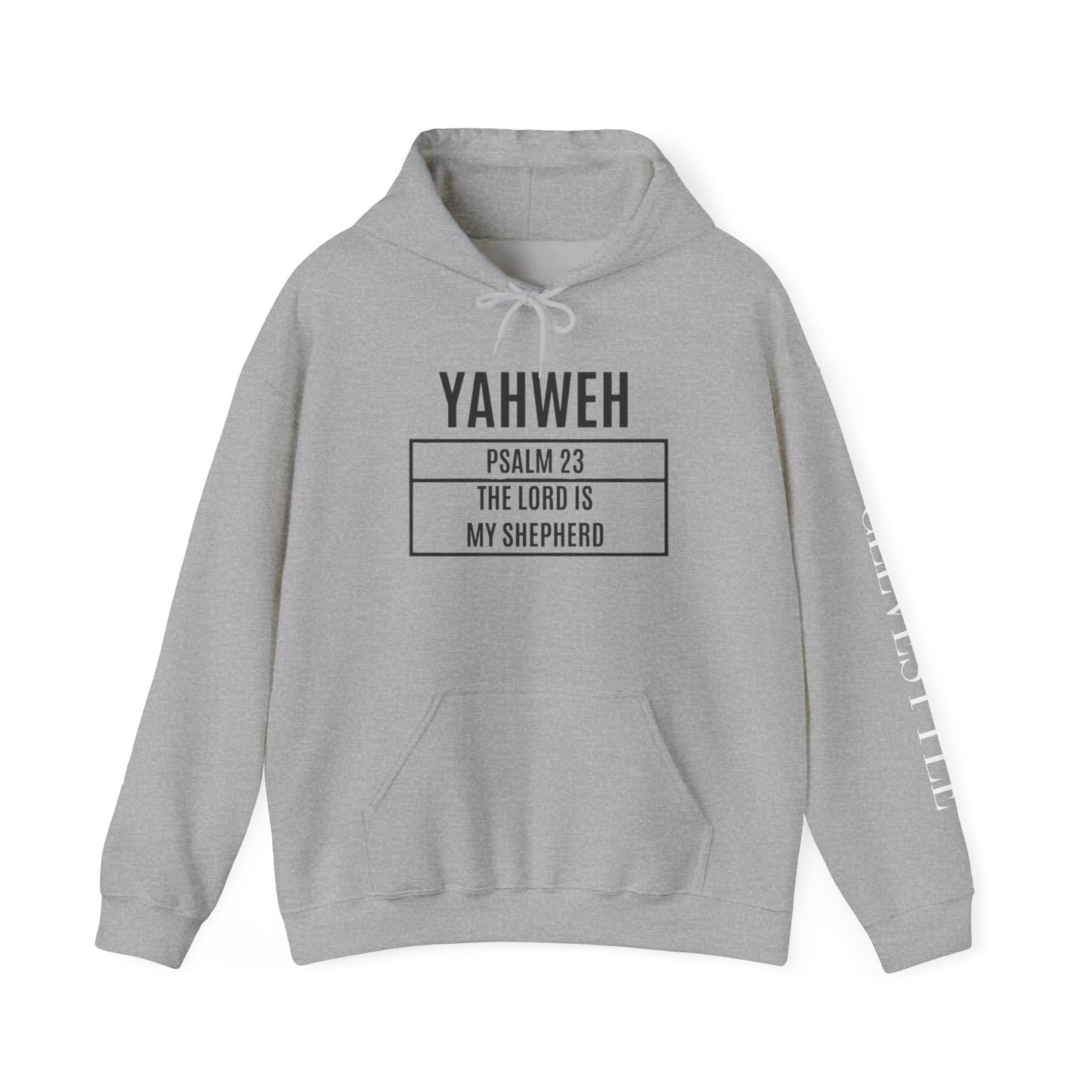Yahweh Psalm 23 Hoodie – "The Lord is My Shepard" Faith Pullover (CleveStyle on left sleeve)