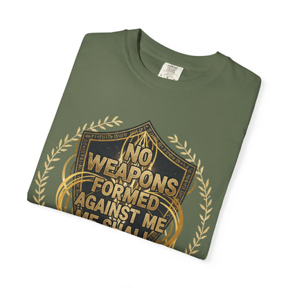 No Weapons Formed Against Me Shall Prosper T-Shirt