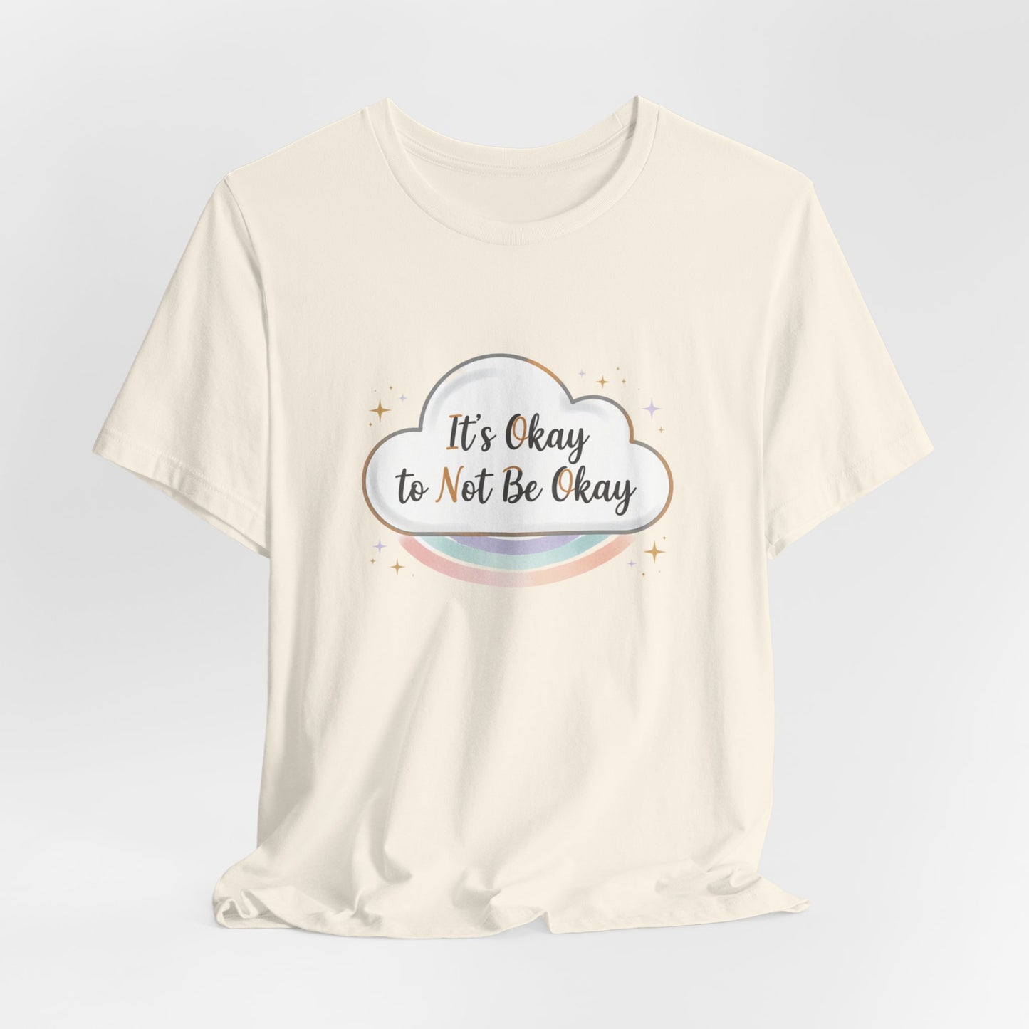 It's Okay to Not Be Okay Tee | mental health shirt, self care shirt