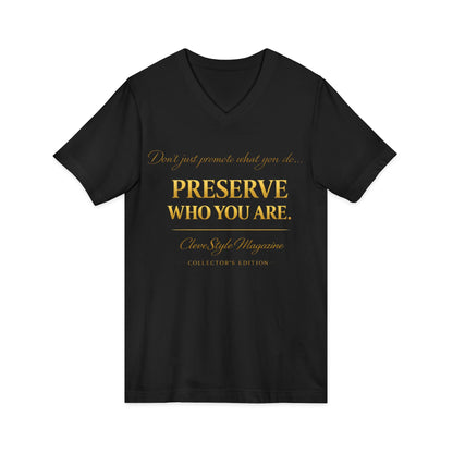Preserve Who You Are V-Neck Tee