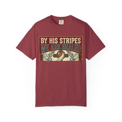 Christian T-Shirt — "By His Stripes We Are Healed" Vintage Faith Tee