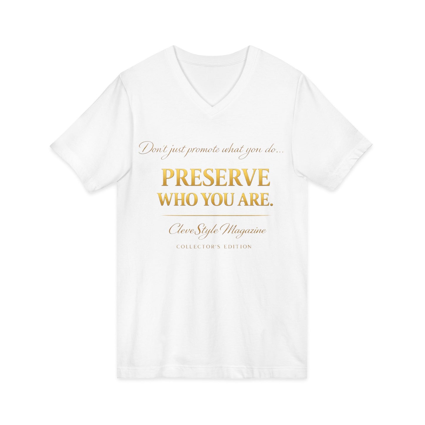 Preserve Who You Are V-Neck Tee