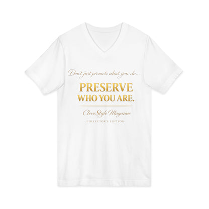 Preserve Who You Are V-Neck Tee