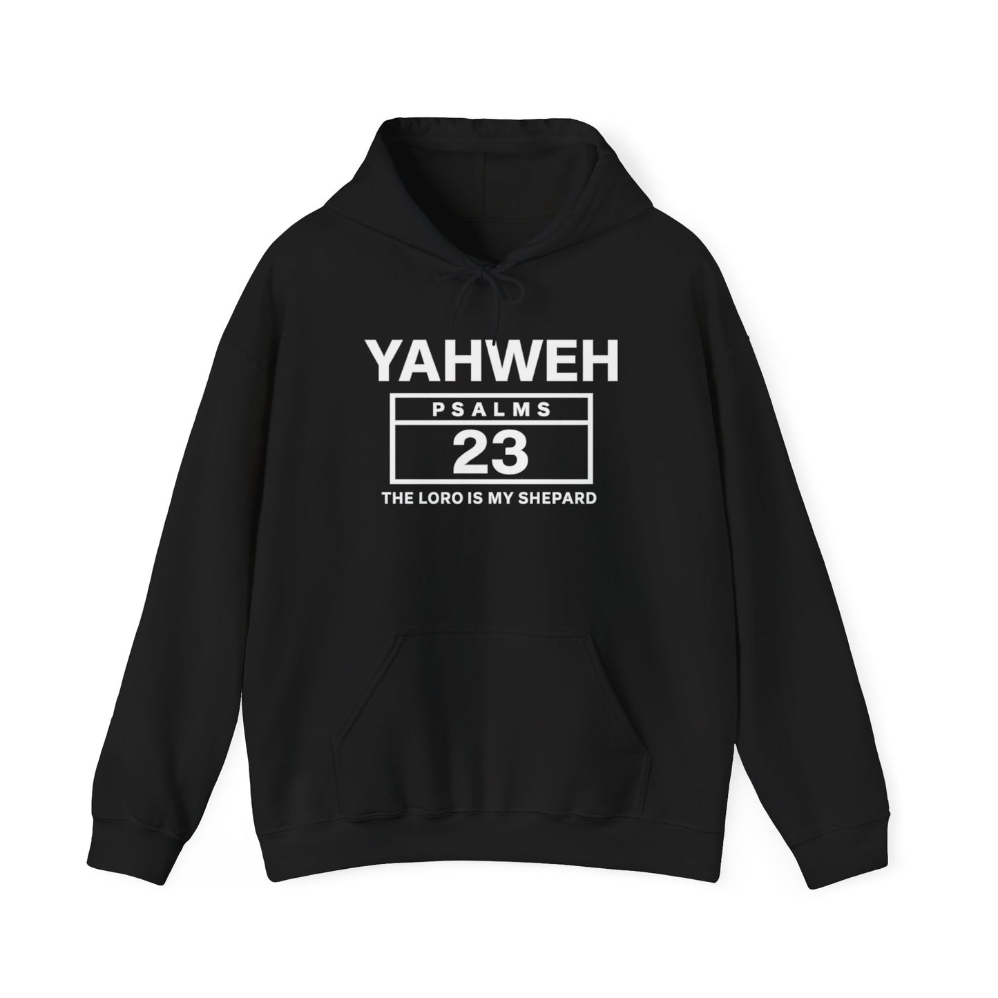 YAHWEH Psalms 23 Hoodie — "The Lord Is My Shepard" Christian Faith Sweatshirt