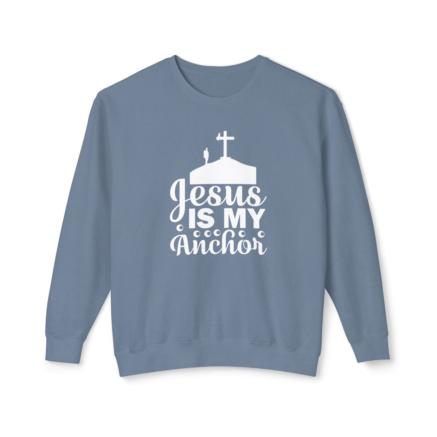 Jesus Is My Anchor Unisex Sweatshirt, Faith-Based Apparel, Inspirational Gift, Cozy Relaxed Wear, Religious Sweatshirt