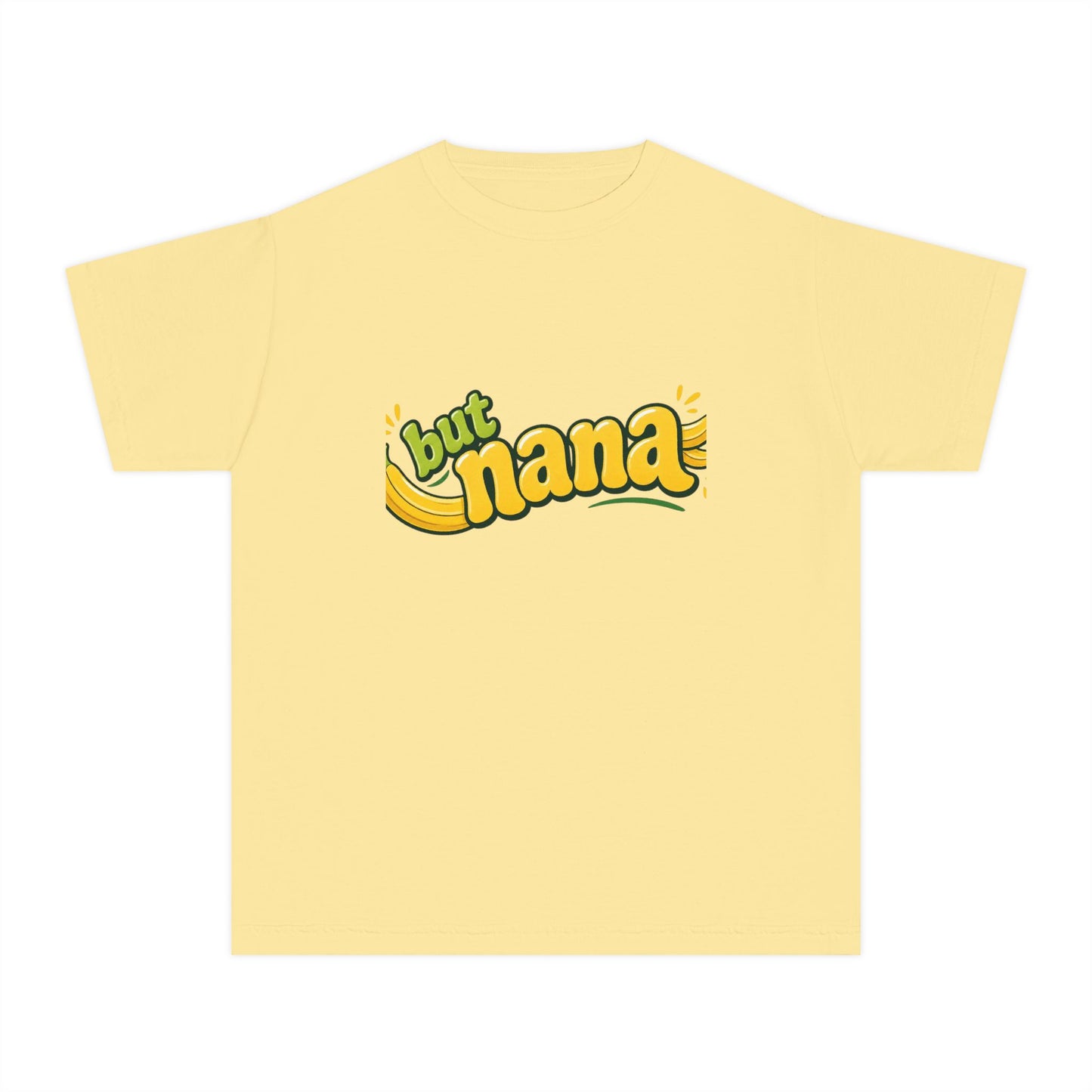 But Nana Kids T-Shirt — Cute Yellow Banana Graphic Tee for Kids