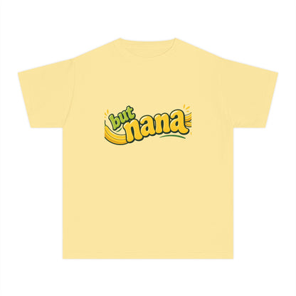But Nana Kids T-Shirt — Cute Yellow Banana Graphic Tee for Kids