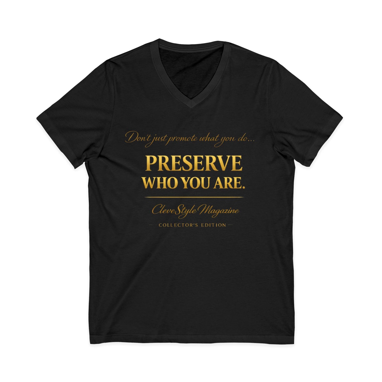 Preserve Who You Are V-Neck Tee