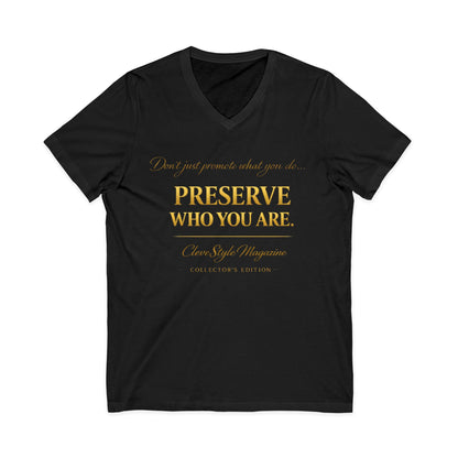 Preserve Who You Are V-Neck Tee