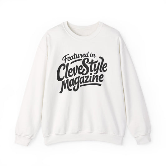 Copy of Copy of Featured in CleveStyle Magazine Crewneck Sweatshirt