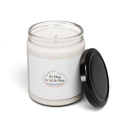 It's Okay to Not Be Okay Soy Candle | Mental Health Affirmation, Self Care