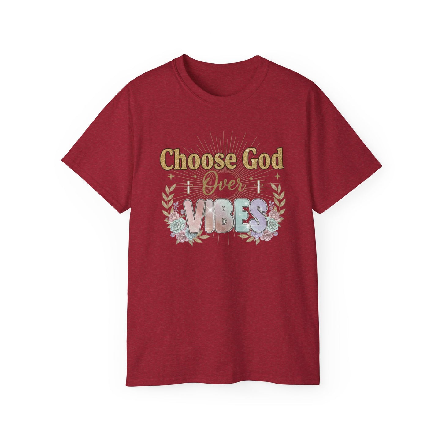 Choose God Over Vibes Tee — Floral Faith Graphic T-Shirt