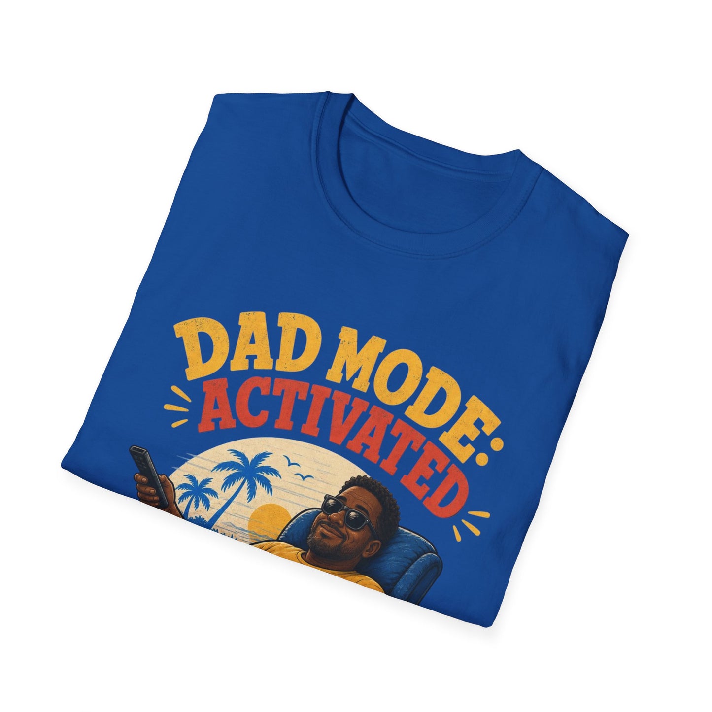 Dad Mode Activated T-Shirt – Funny Relaxed Father Graphic Tee