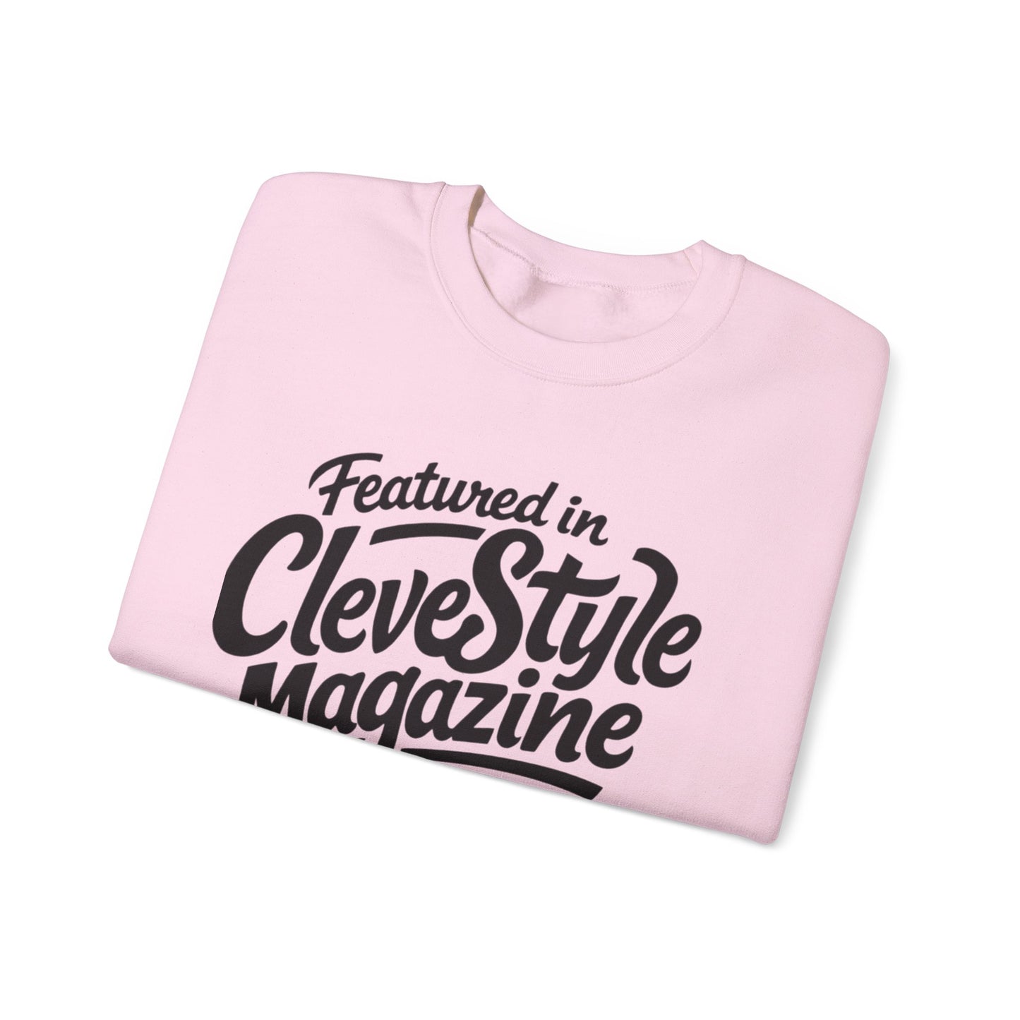 Copy of Copy of Featured in CleveStyle Magazine Crewneck Sweatshirt