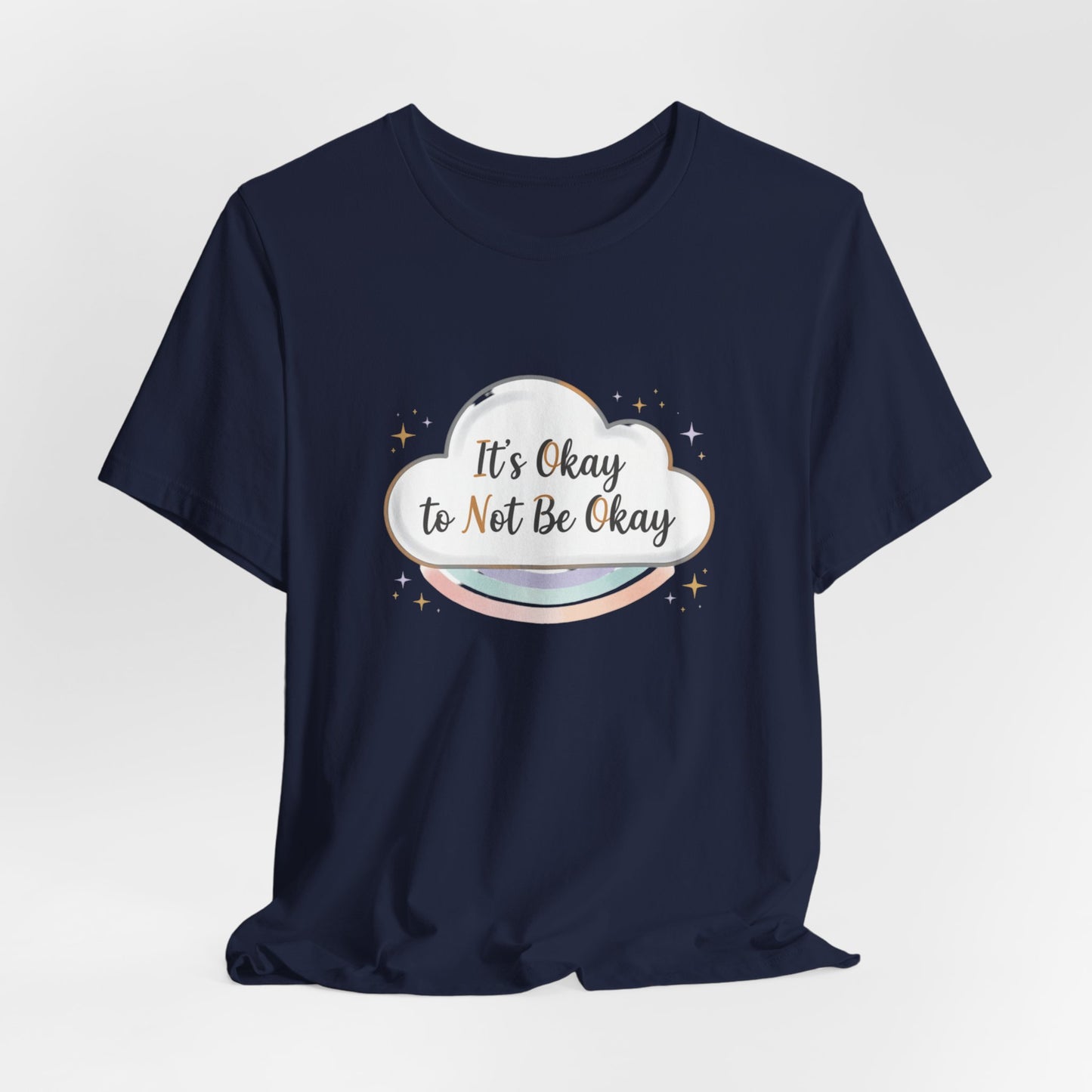 It's Okay to Not Be Okay Tee | mental health shirt, self care shirt