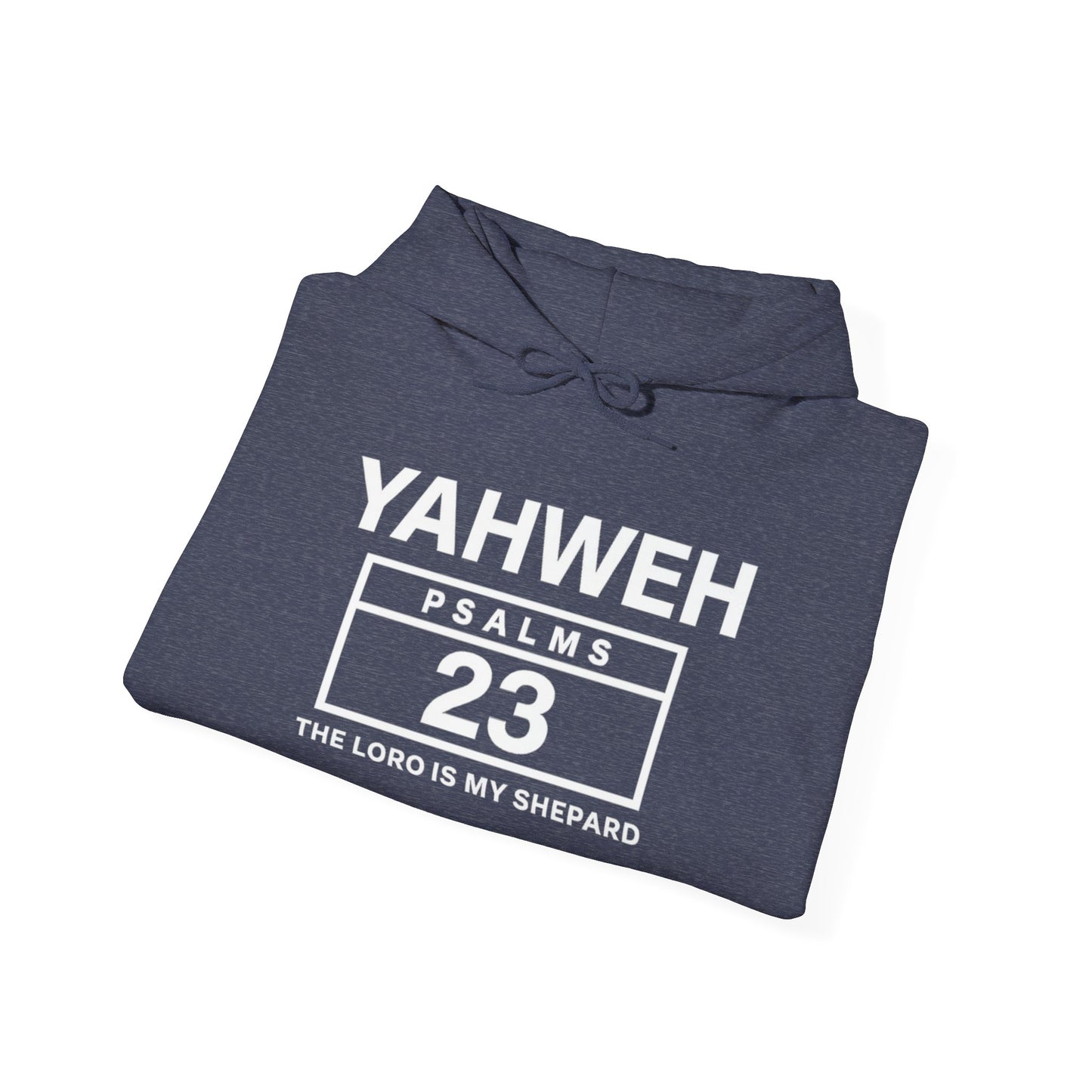 Copy of Copy of YAHWEH Psalms 23 Hoodie — "The Lord Is My Shepard" Christian Faith Sweatshirt