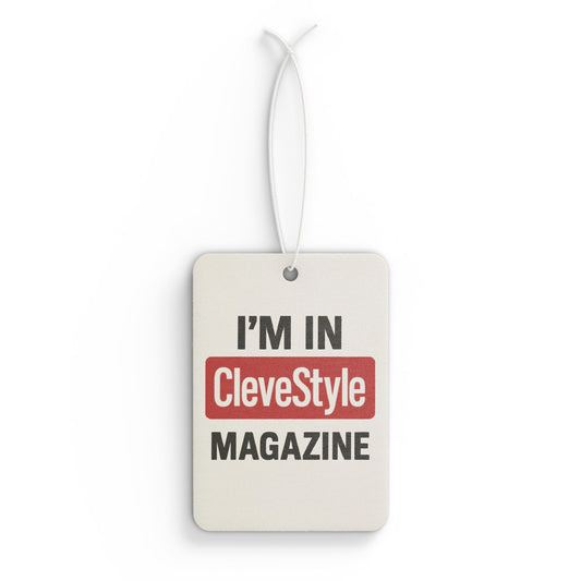 Trendy Car Air Freshener - I'm in CleveStyle Magazine, Cute Car Decor, Gift for Drivers, Fresh Scents for Cars