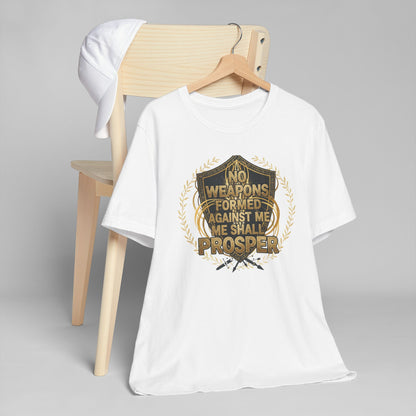 No Weapons Formed Against Me Shall Prosper Shield T-Shirt