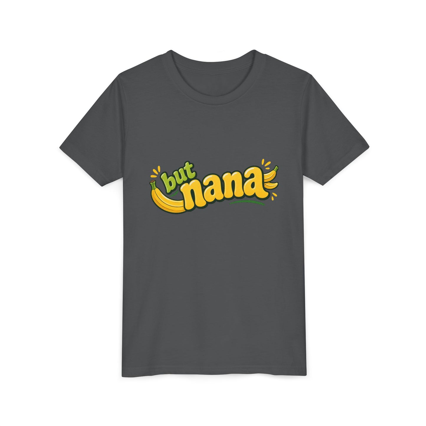 Youth Tee — "But Nana" Cute Banana Graphic Kids Shirt