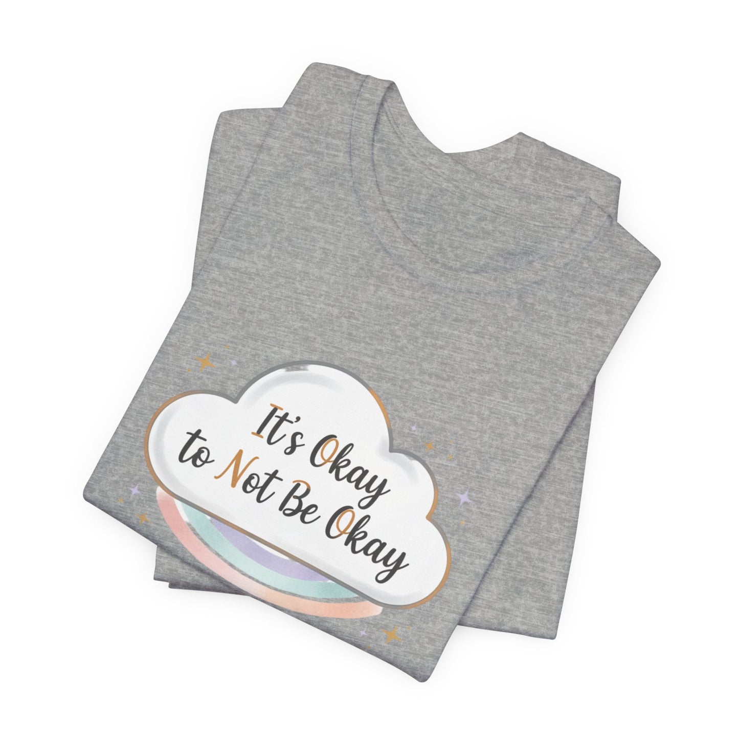 It's Okay to Not Be Okay Tee | mental health shirt, self care shirt