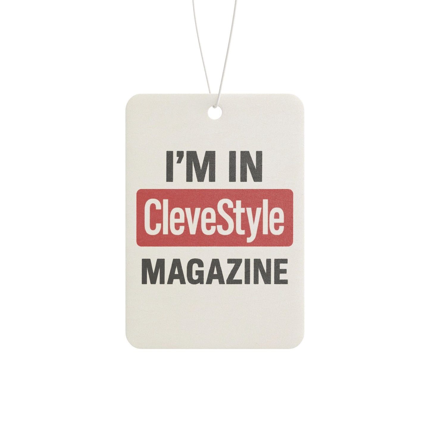 Trendy Car Air Freshener - I'm in CleveStyle Magazine, Cute Car Decor, Gift for Drivers, Fresh Scents for Cars