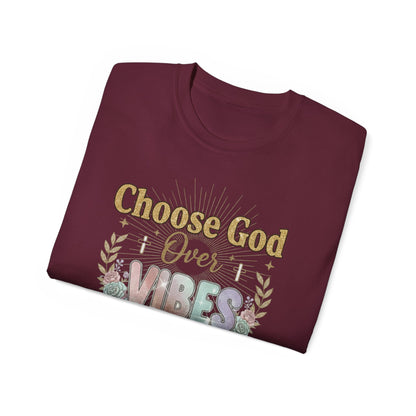 Choose God Over Vibes Tee — Floral Faith Graphic T-Shirt