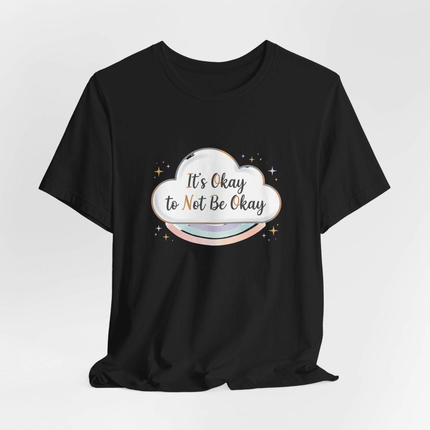 It's Okay to Not Be Okay Tee | mental health shirt, self care shirt