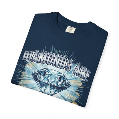 Diamonds Are Made Under Pressure T-Shirt — Inspirational Graphic Tee