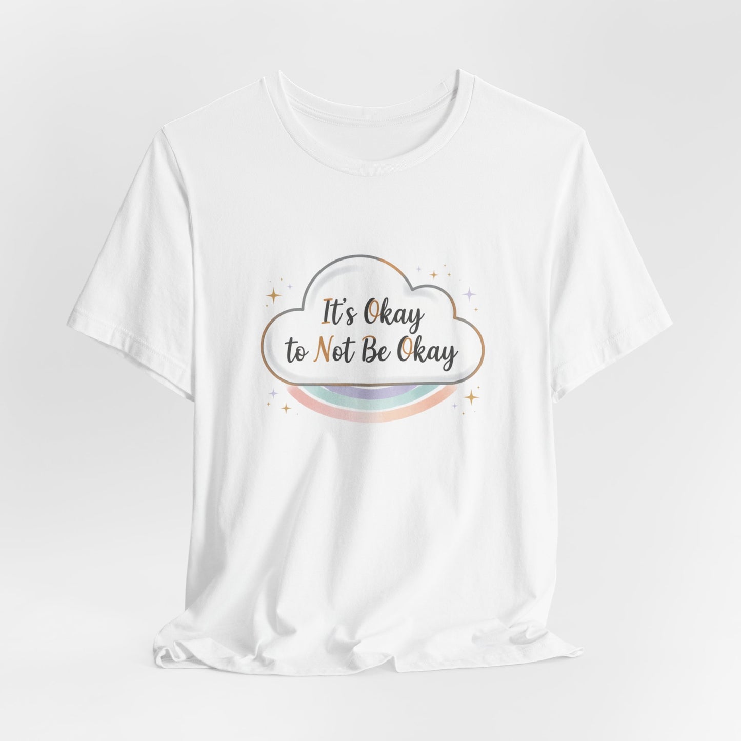 It's Okay to Not Be Okay Tee | mental health shirt, self care shirt