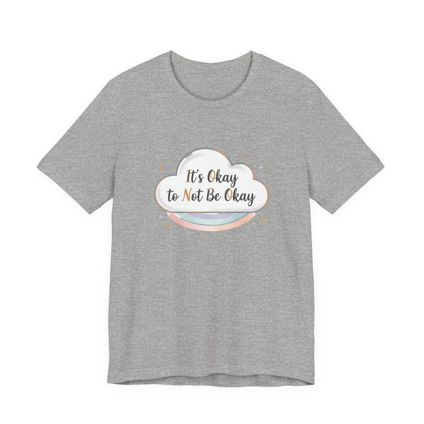 It's Okay to Not Be Okay Tee | mental health shirt, self care shirt