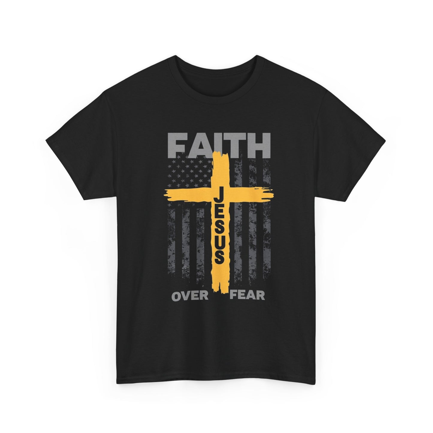 Faith Over Fear Tee — Jesus Cross Christian Graphic T-Shirt