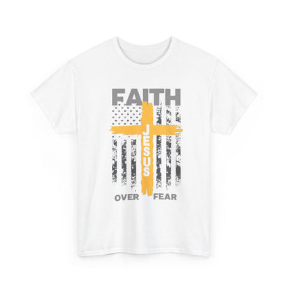 Faith Over Fear Tee — Jesus Cross Christian Graphic T-Shirt