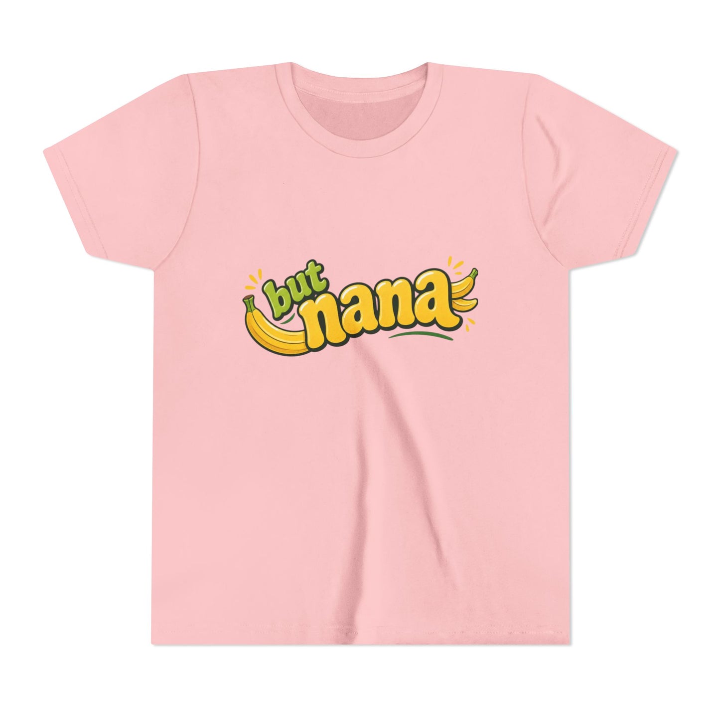 Youth Tee — "But Nana" Cute Banana Graphic Kids Shirt