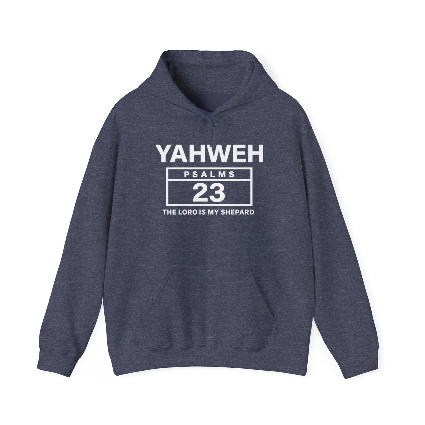 Copy of Copy of YAHWEH Psalms 23 Hoodie — "The Lord Is My Shepard" Christian Faith Sweatshirt