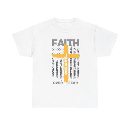 Faith Over Fear Tee — Jesus Cross Christian Graphic T-Shirt