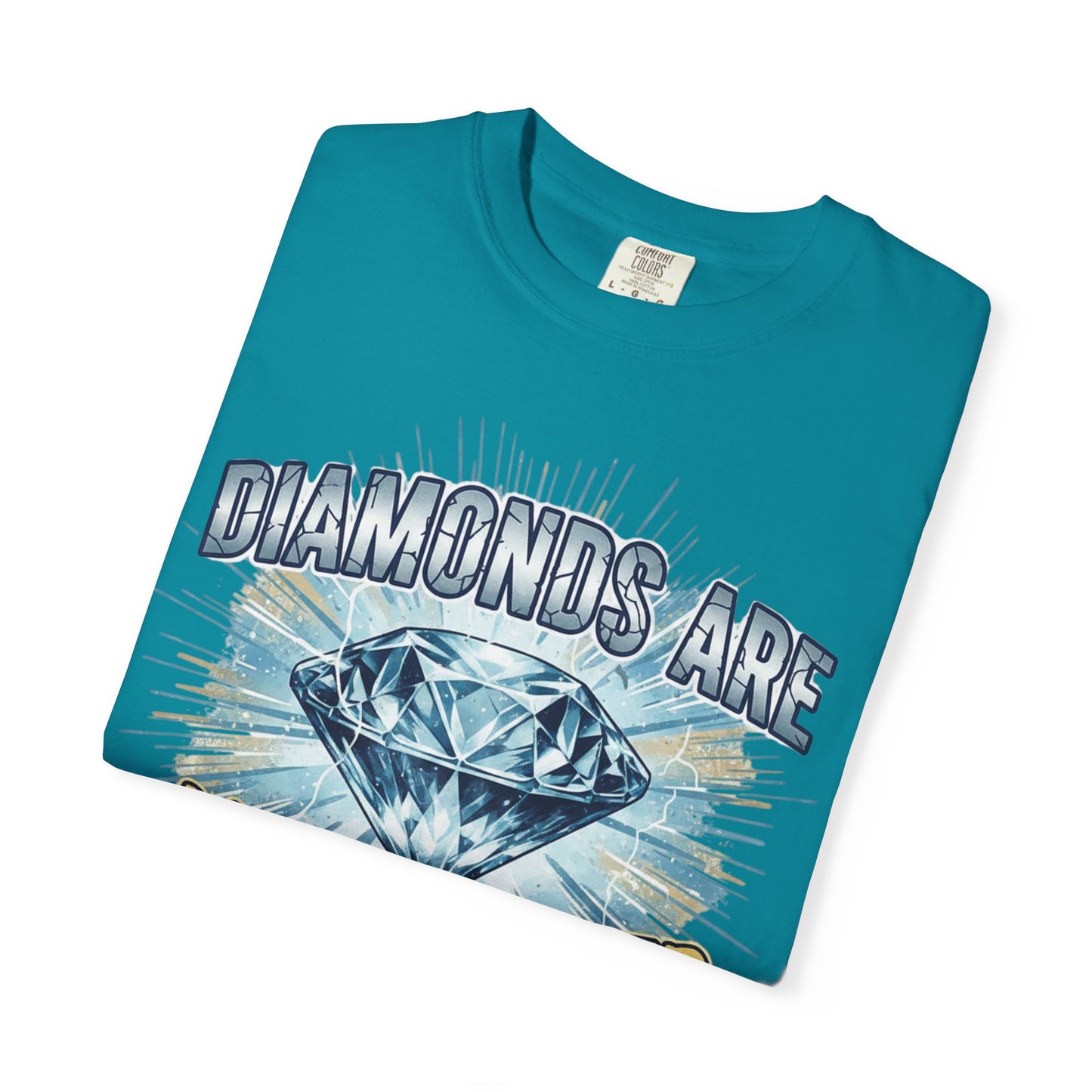 Diamonds Are Made Under Pressure T-Shirt — Inspirational Graphic Tee
